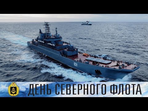 Russian Navy Northern Fleet marks 285th Anniversary!