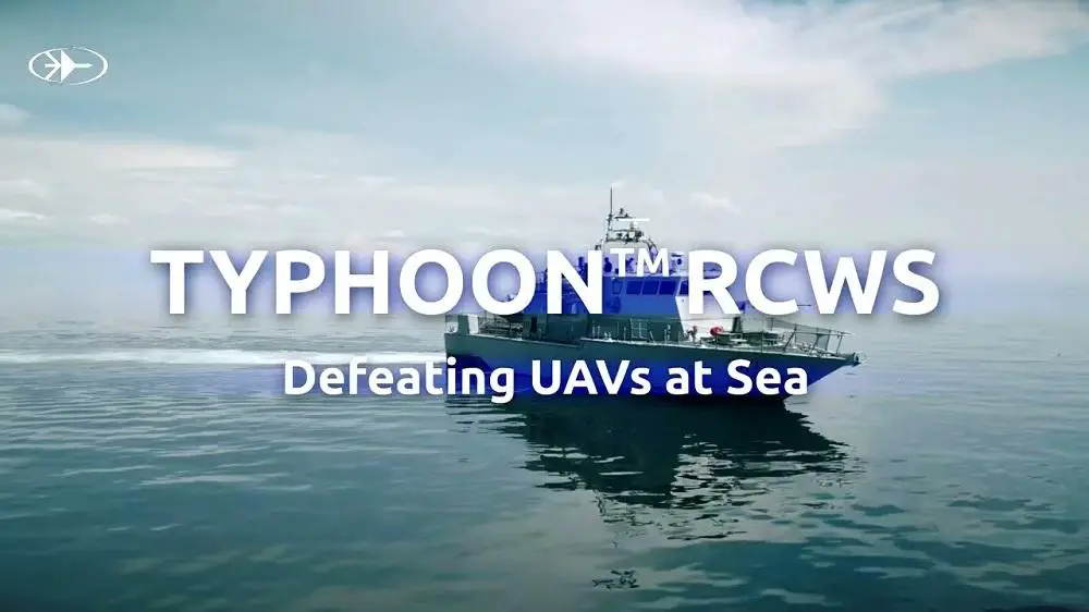 Rafael Releases Video of Counter UAVs Capability on Typhoon Mk30-C Naval RCWS